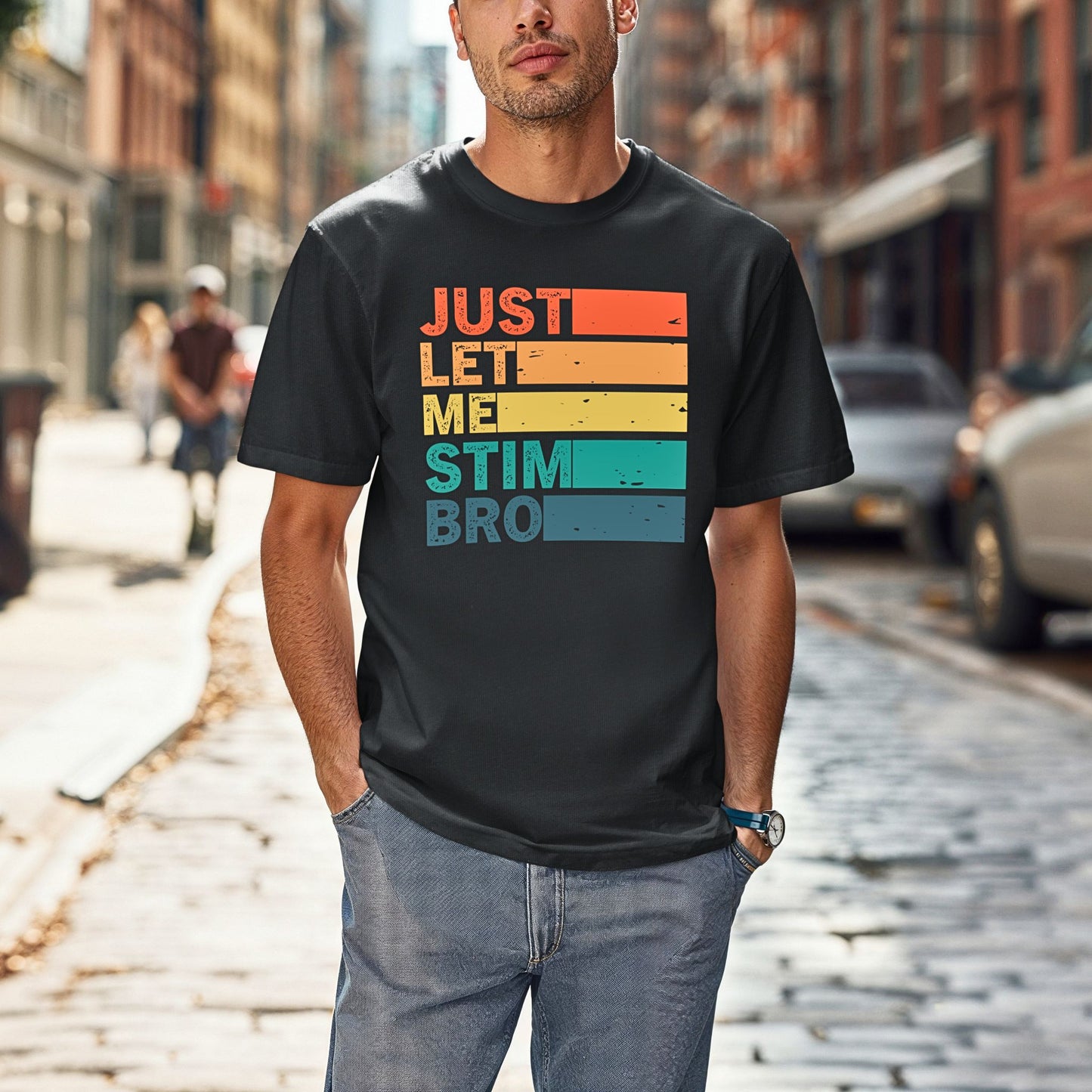 Just Let Me Stim Bro Bars T-Shirt ADULT