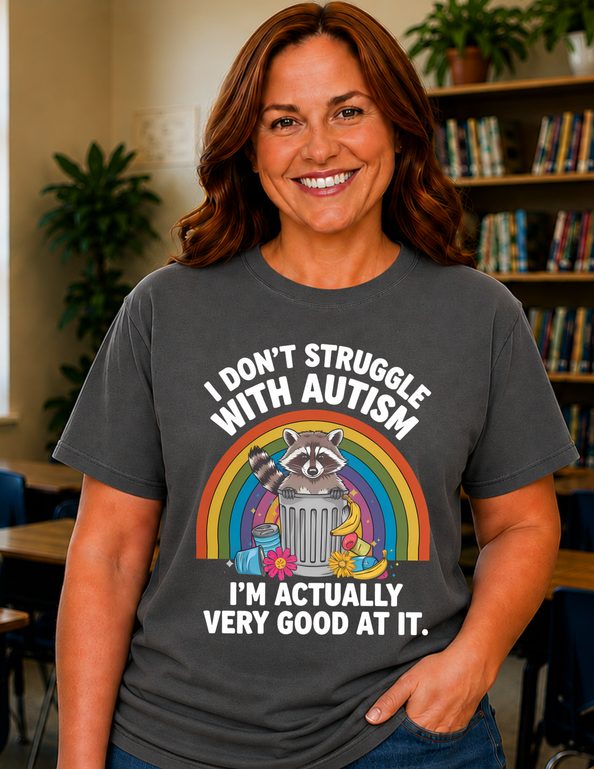 I Don’t Struggle With Autism Raccoon T-Shirt | ADULT