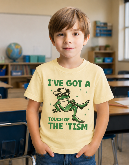 I've Got a Touch of the 'Tism T-Shirt | YOUTH