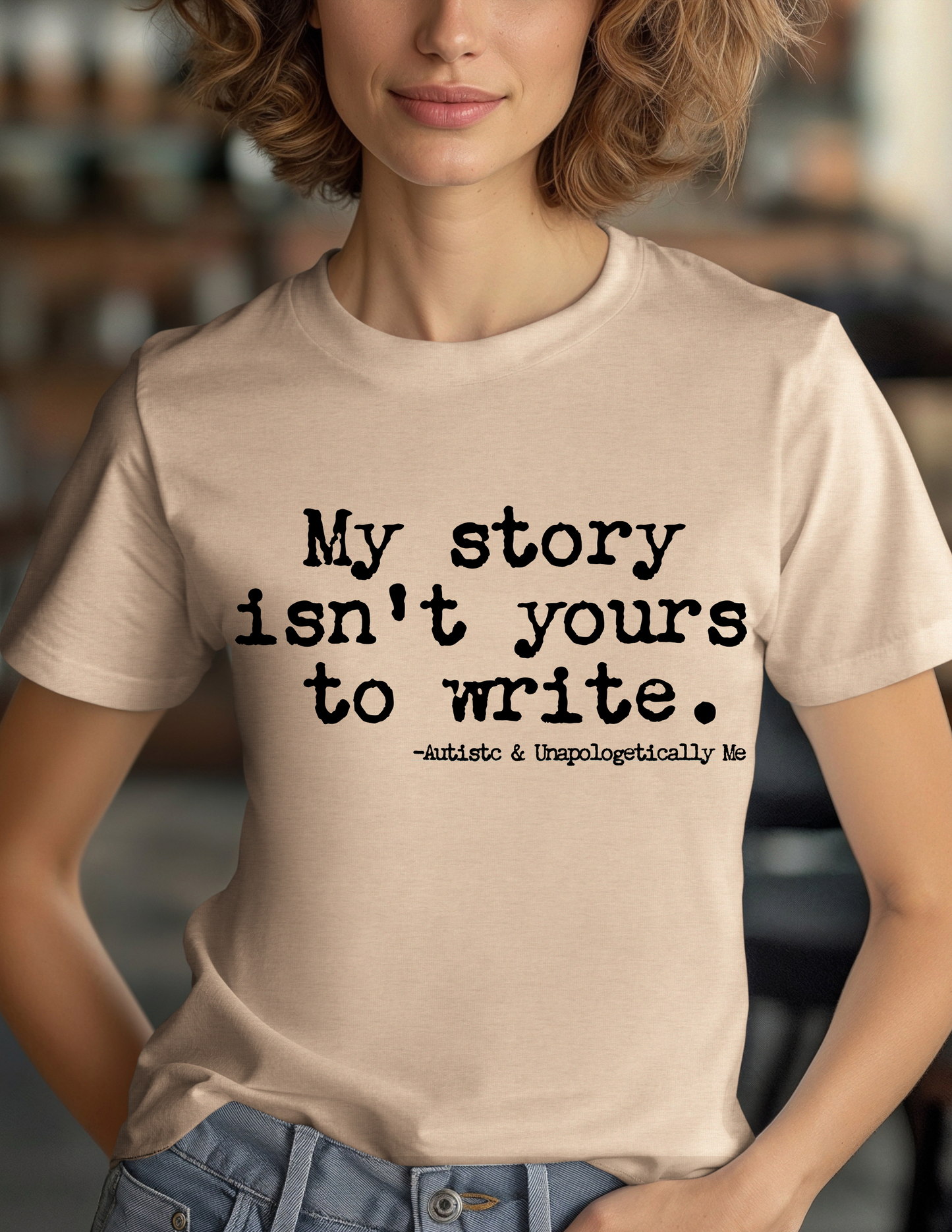 My Story Isn't Yours to Write-BLACK TEXT