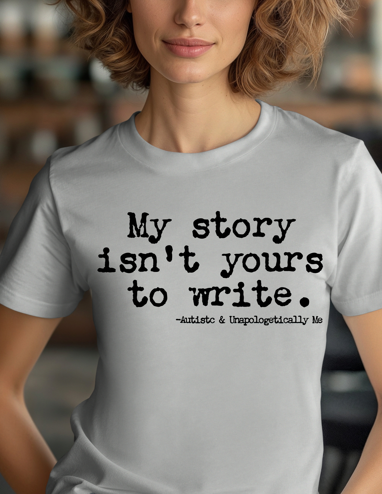 My Story Isn't Yours to Write-BLACK TEXT