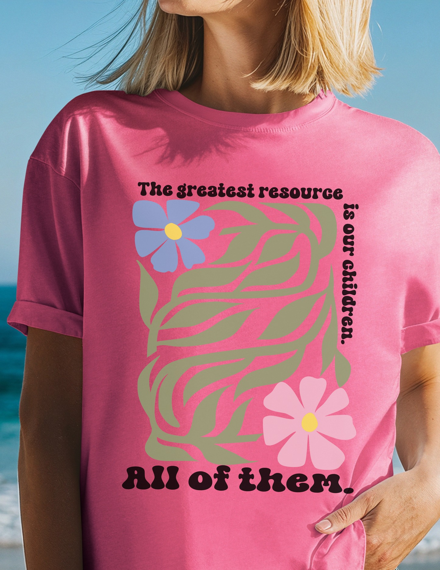 The Greatest Resource